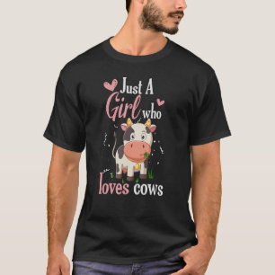 Just a Girl who loves Cows Harvest Farming Barn Ca T-Shirt