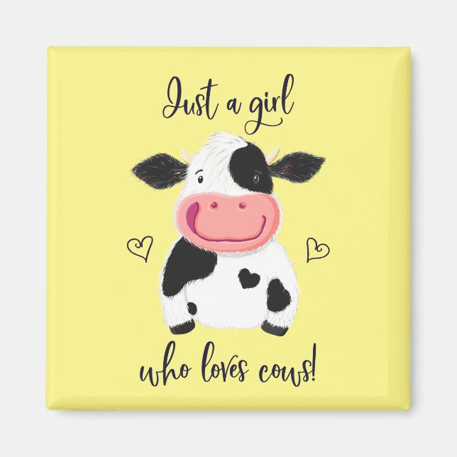 Just A Girl Who Loves Cows! Hearts And Holstein Magnet (Front)