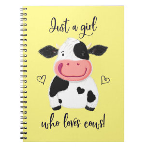 Just A Girl Who Loves Cows! Hearts And Holstein Notebook