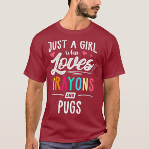 Just A Girl Who Loves Crayons And Pugs Kids T-Shirt
