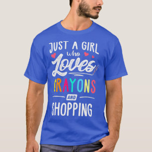 Just A Girl Who Loves Crayons And Shopping Kids T-Shirt