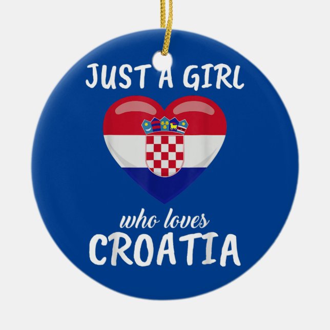 Just A Girl Who Loves Croatia Travel Football Ceramic Ornament (Front)