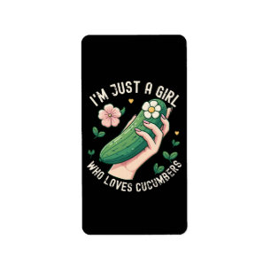 Just A Girl Who Loves Cucumbers - Funny Vegetarian Label