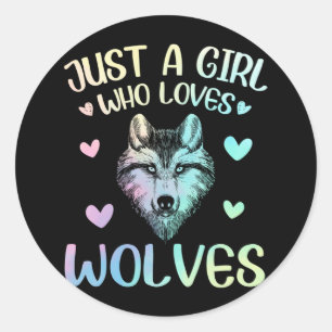 Just A Girl Who Loves Cute Wolves Classic Round Sticker