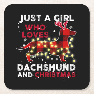 Just A Girl Who Loves Dachshund And Christmas Square Paper Coaster