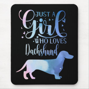 Just A Girl Who Loves Dachshund Dog Lover Female Mouse Pad