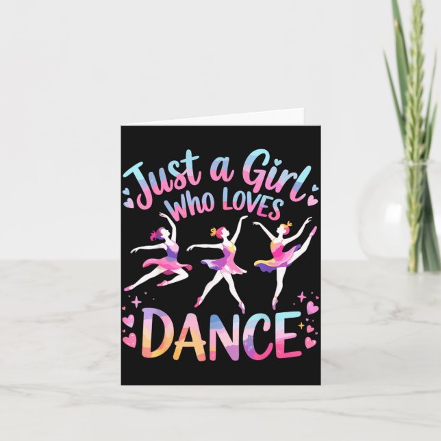 Just A Girl Who Loves Dance  Card (Front)