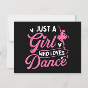 Just A Girl Who Loves Dance - Dancer Dancing Lover