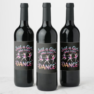 Just a Girl Who Loves Dance Wine Label