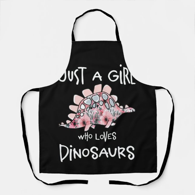 Just A Girl Who Loves Dinosaurs Cute Floral Apron (Front)