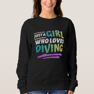 just a girl who loves diving sweatshirt