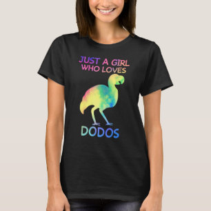 Just A Girl Who Loves Dodos Funny Dodo Bird 1 T-Shirt