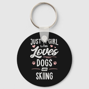 Just A Girl Who Loves Dogs And Skiing Gift Dog Lov Key Ring