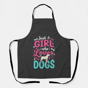 Just A Girl Who Loves Dogs Apron