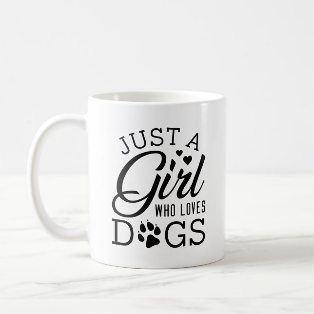 Just A Girl Who Loves Dogs Coffee Mug (Left)