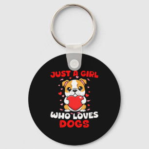 Just A Girl Who Loves Dogs Cute Bulldog Pet Animal Key Ring