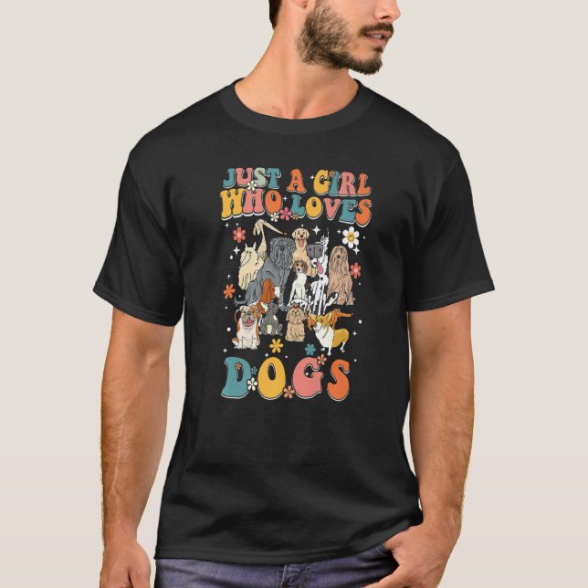 Just A Girl Who Loves Dogs Retro Groovy Dog Christ T-Shirt (Front)