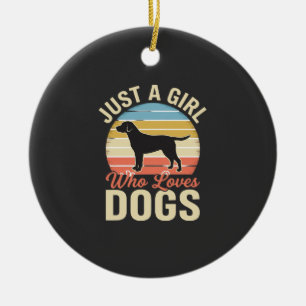 Just a Girl Who Loves Dogs Vintage Dog Lover Ceramic Ornament