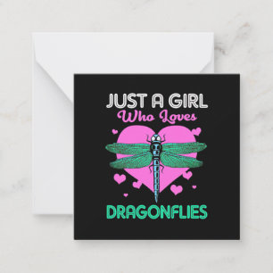 Just A Girl Who Loves Dragonflies Card