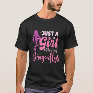 Just A Girl Who Loves Dragonflys  Dragonflys T-Shirt