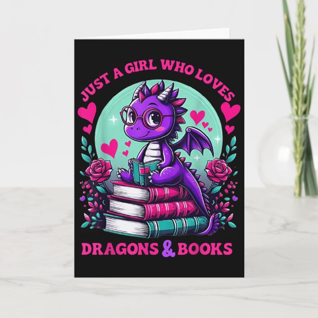 Just A Girl Who Loves Dragons And Books Dragon Rea Card (Front)