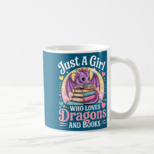 Just A Girl Who Loves Dragons And Books Fantasy Gi Coffee Mug