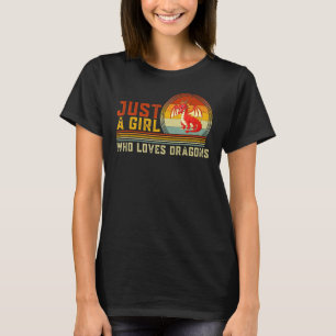 Just A Girl Who Loves Dragons Cute Dragon Graphic T-Shirt