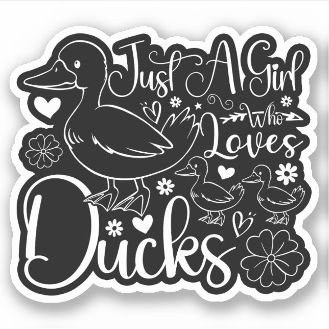 Just A Girl Who Loves Ducks Cute Ducks Owner Funny (Front)
