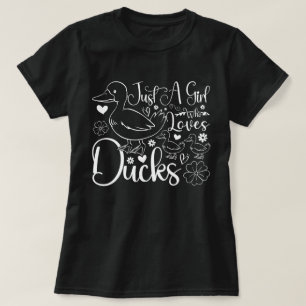 Just A Girl Who Loves Ducks Cute Ducks Owner Funny T-Shirt