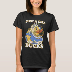 Just a Girl Who Loves Ducks Ducks 3 T-Shirt