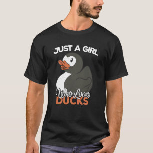 Just a Girl Who Loves Ducks Ducks T-Shirt