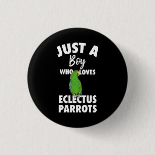 Just A Girl Who Loves Eclectus Parrot 3 Cm Round Badge