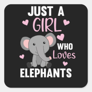 Just A Girl Who Loves Elephants Cute Animals Pink Square Sticker