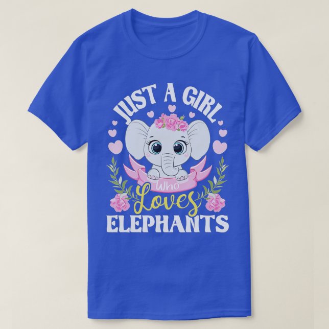 Just A Girl Who Loves Elephants - Elephant Lover Z T-Shirt (Design Front)