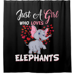 Just A Girl Who Loves Elephants Gifts Shower Curtain