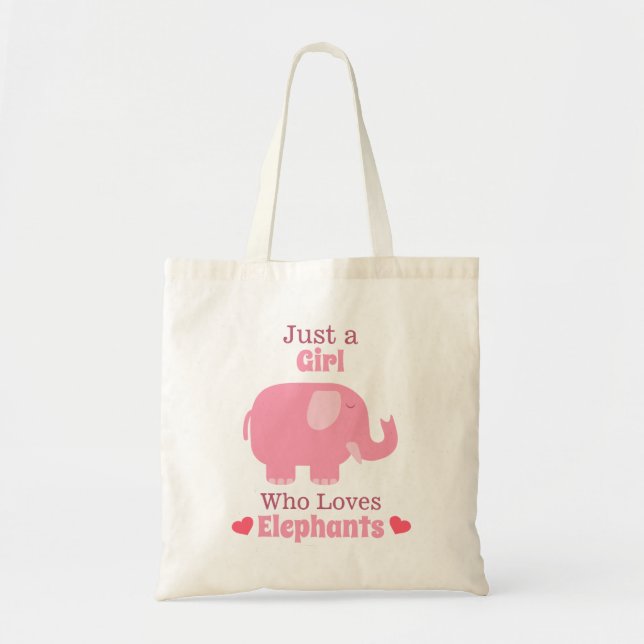 Just A Girl Who Loves Elephants Tote Bag (Front)