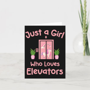 Just A Girl Who Loves Elevators Cute Distracted Card