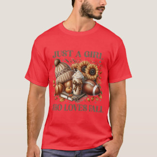 Just a Girl Who Loves Fall 1 T-Shirt
