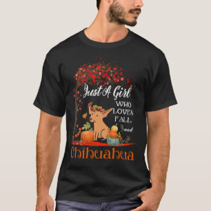 Just A Girl Who Loves Fall Amp Chihuahua Dog Thank T-Shirt