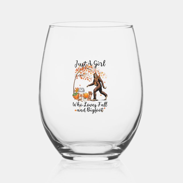 Just A Girl Who Loves Fall And Bigfoot Gift Thanks Stemless Wine Glass (Front)