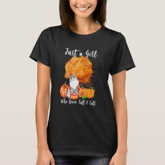 Just a Girl Who Loves Fall And Cats Autumn Season T-Shirt