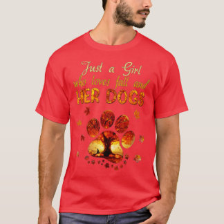 Just A Girl Who Loves Fall And Her Dogs Autumn Dog T-Shirt