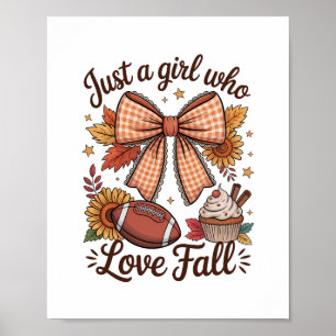Just a Girl Who loves Fall Cozy Poster