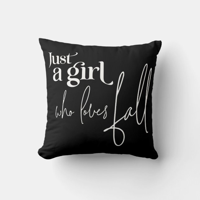 Just a Girl Who Loves Fall Cushion (Front)