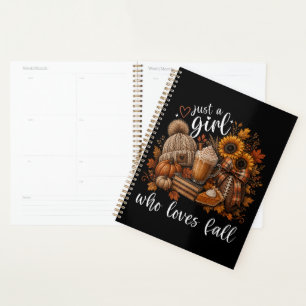 Just a Girl Who Loves Fall Planner