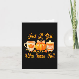 Just A Girl Who Loves Fall Pumpkin Cosy Autumn Card