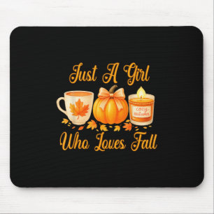 Just A Girl Who Loves Fall Pumpkin Cosy Autumn Mouse Pad