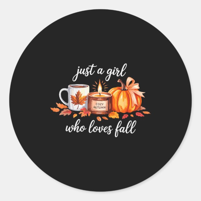 Just A Girl Who Loves Fall Pumpkin Cozy Autumn  Classic Round Sticker (Front)