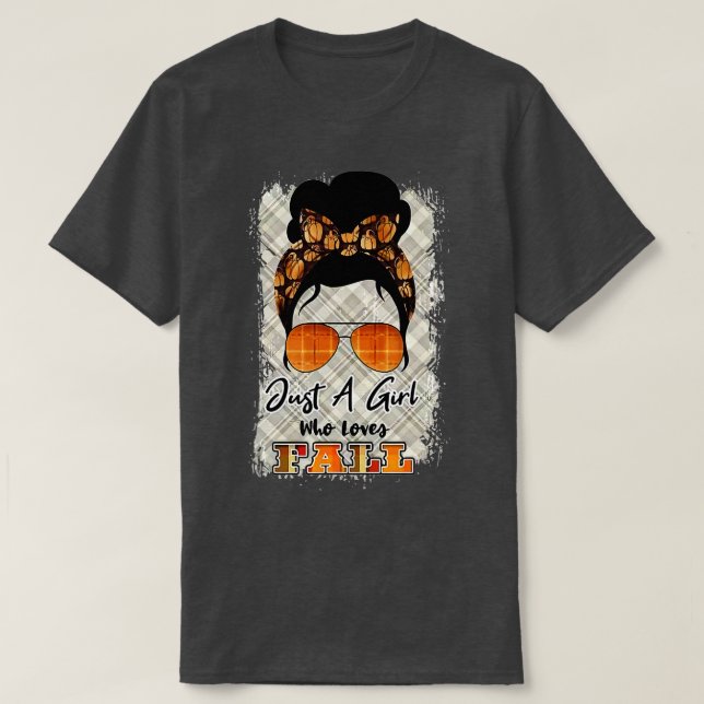 Just a Girl Who Loves Fall Pumpkin Messy Bun Girl  T-Shirt (Design Front)