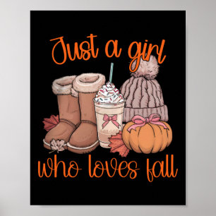 Just A Girl Who Loves Fall Pumpkin Spice Coquette  Poster